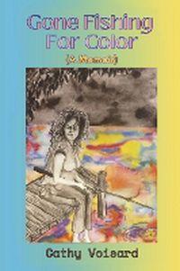 Cover image for Gone Fishing For Color