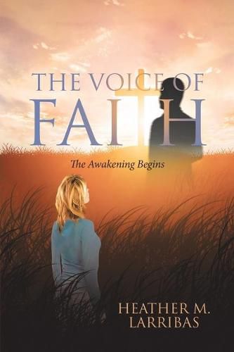 Cover image for The Voice of Faith: The Awakening Begins