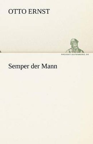 Cover image for Semper Der Mann