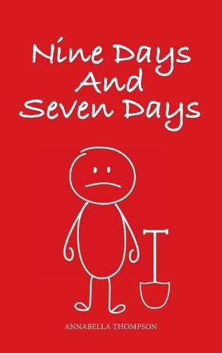 Cover image for Nine Days and Seven Days