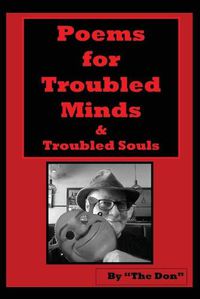 Cover image for Poems for Troubled Minds (& Troubled Souls)