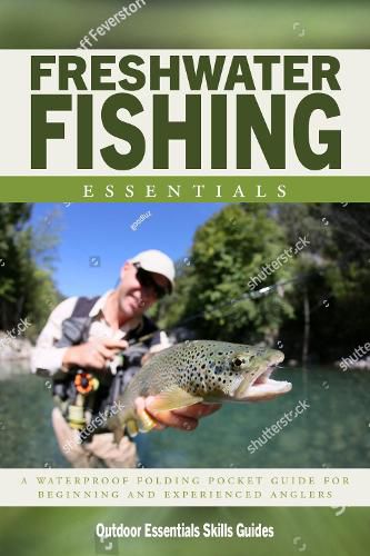Cover image for Freshwater Fishing Essentials: A Waterproof Pocket Guide to Gear, Techniques & Useful Tips