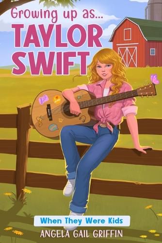 Cover image for Growing Up As... Taylor Swift
