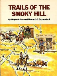 Cover image for Trails of the Smoky Hill