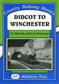 Cover image for Didcot to Winchester