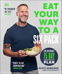 Cover image for Eat Your Way to a Six Pack