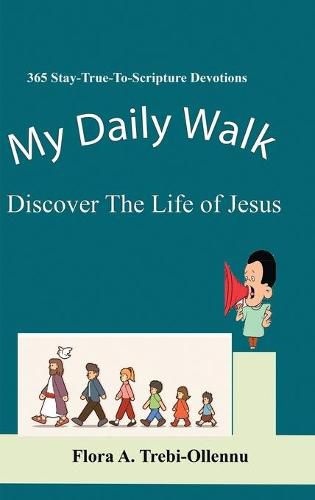 Cover image for My Daily Walk: Discover The Life of Jesus