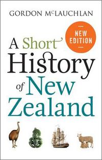 Cover image for A Short History of New Zealand