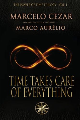 Cover image for Time Takes Care of Everything