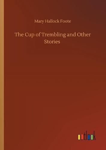 Cover image for The Cup of Trembling and Other Stories