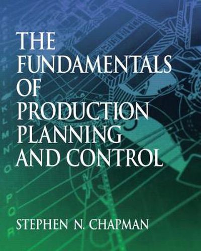 Fundamentals of Production Planning and Control