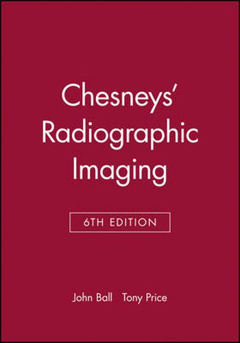 Cover image for Chesney's Radiographic Imaging