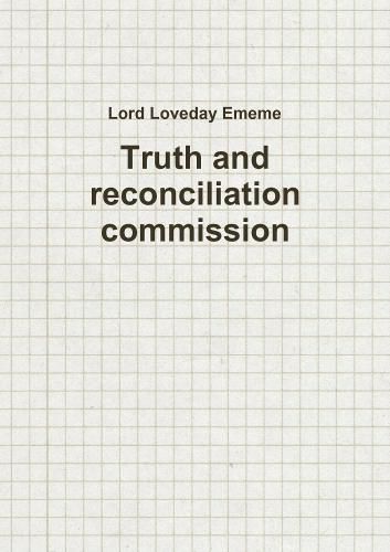 Cover image for Truth and reconciliation commission