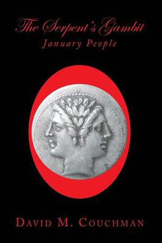 Cover image for The Serpent's Gambit: January People