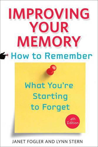 Cover image for Improving Your Memory: How to Remember What You're Starting to Forget