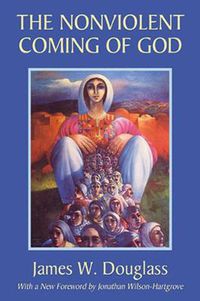 Cover image for The Nonviolent Coming of God