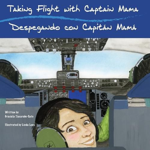 Cover image for Taking Flight with Captain Mama/Despegando con Capitan Mama