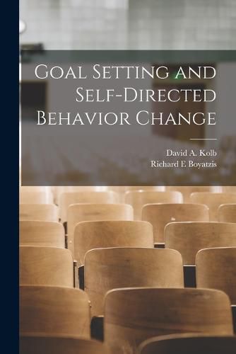 Cover image for Goal Setting and Self-directed Behavior Change