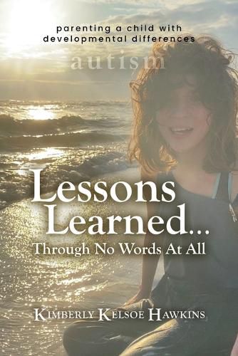 Cover image for Lessons Learned... Through No Words At All