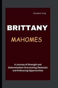 Cover image for Brittany Mahomes