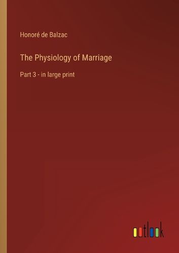 The Physiology of Marriage