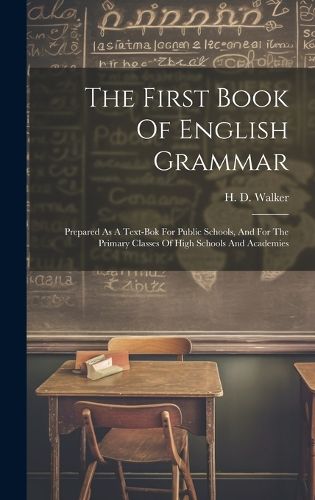 Cover image for The First Book Of English Grammar