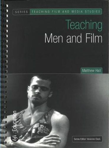 Teaching Men and Film