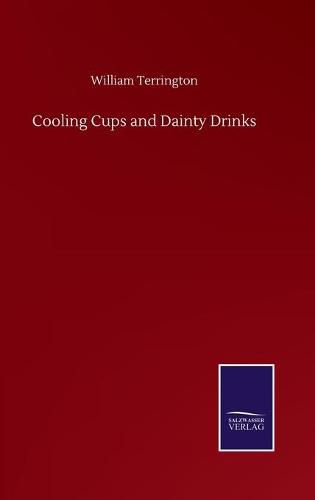 Cover image for Cooling Cups and Dainty Drinks