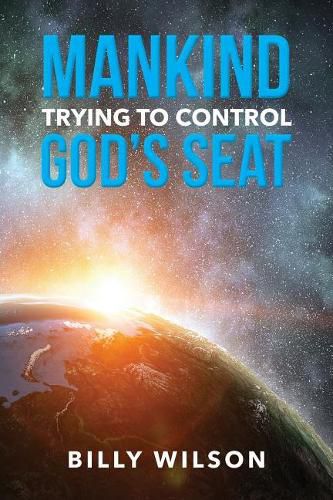 Cover image for Mankind Trying to Control God's Seat