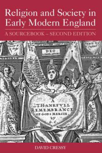 Cover image for Religion and Society in Early Modern England: A Sourcebook