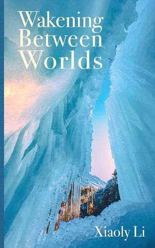 Cover image for Wakening Between Worlds