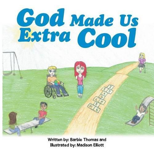 Cover image for God Made Us Extra Cool