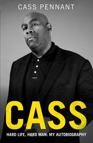 Cover image for Cass - Hard Life, Hard Man: My Autobiography