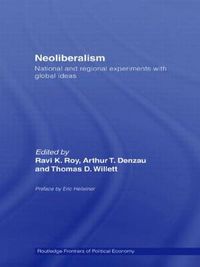 Cover image for Neoliberalism: National and Regional Experiments with Global Ideas