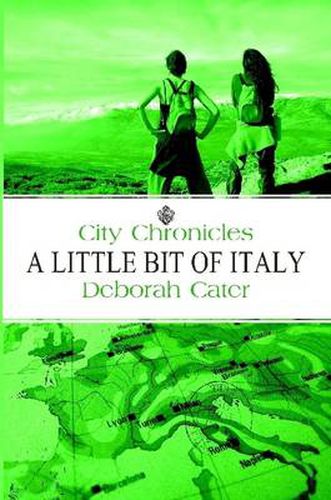 Cover image for City Chronicles: A Little Bit of Italy