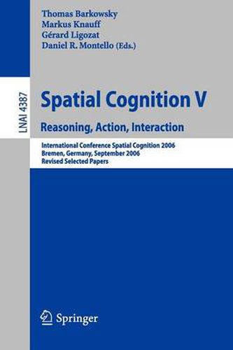 Cover image for Spatial Cognition V: Reasoning, Action, Interaction