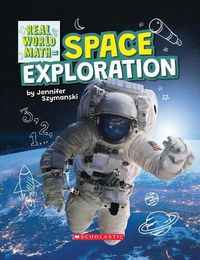 Cover image for Space Exploration (Real World Math)