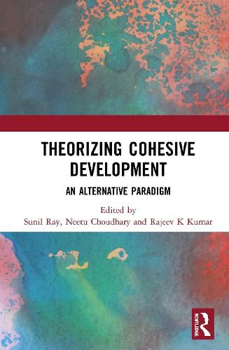 Cover image for Theorizing Cohesive Development: An Alternative Paradigm