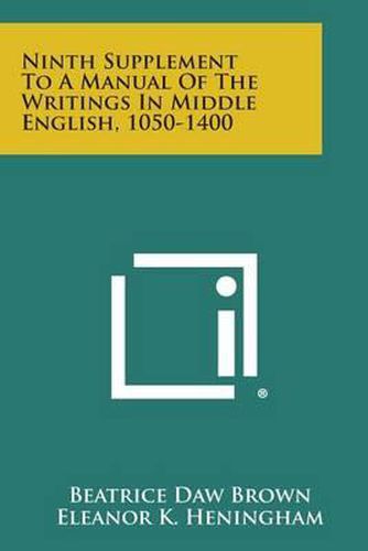 Cover image for Ninth Supplement to a Manual of the Writings in Middle English, 1050-1400