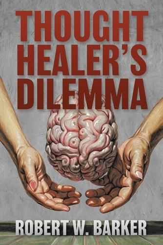 Cover image for Thought Healer's Dilemma