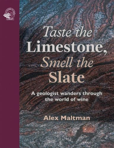 Cover image for Taste the Limestone, Smell the Slate