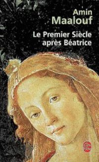 Cover image for Le Premier Siecle Apres Beatrice