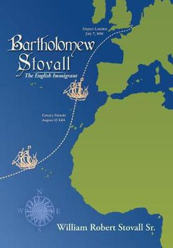 Cover image for Bartholomew Stovall: The English Immigrant