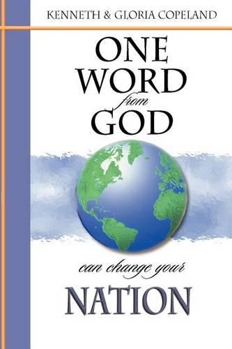 Cover image for One Word from God Can Change Your Nation