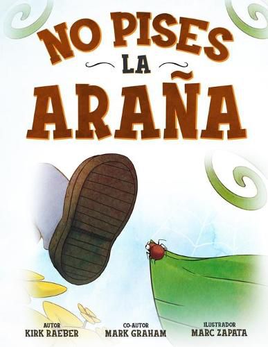 Cover image for No pises la arana