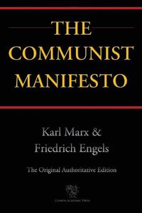 Cover image for The Communist Manifesto (Chiron Academic Press - The Original Authoritative Edition)