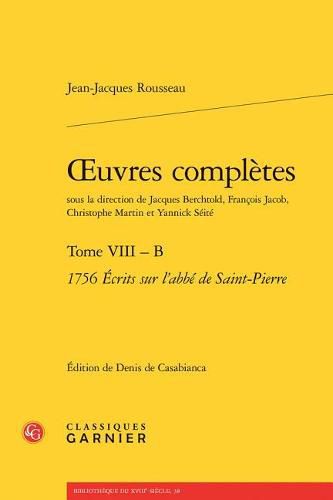 Cover image for Oeuvres Completes: 1756 Ecrits Sur l'Abbe de Saint-Pierre