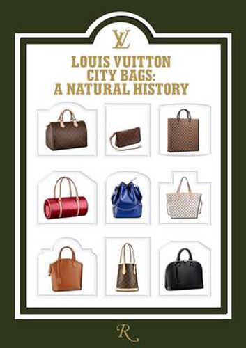 Cover image for Louis Vuitton City Bags: A Natural History