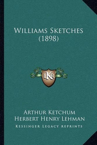 Williams Sketches (1898)