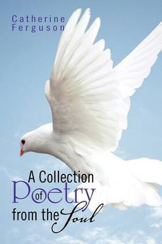 Cover image for A Collection of Poetry from the Soul